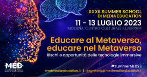 XXXII Summer School di Media Education, 11-13 luglio 2023